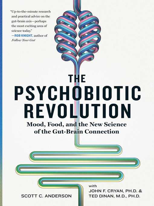 Title details for The Psychobiotic Revolution by Scott C Anderson - Available